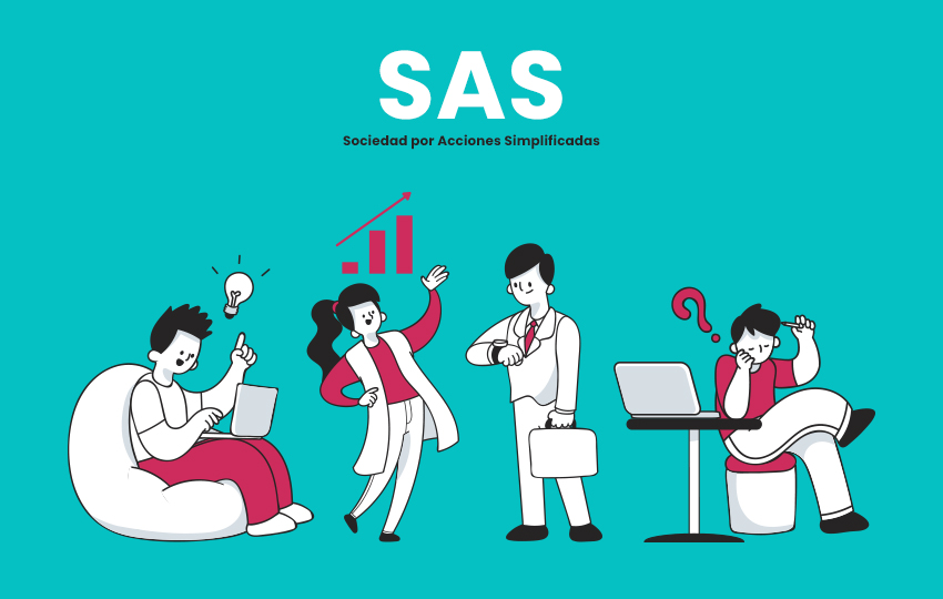 SAS Sociedades por Acciones Simplificadas