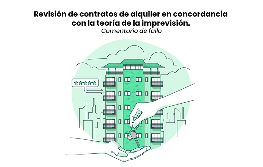 Revisión de contratos de alquiler en concordancia con la teoría de la imprevisión