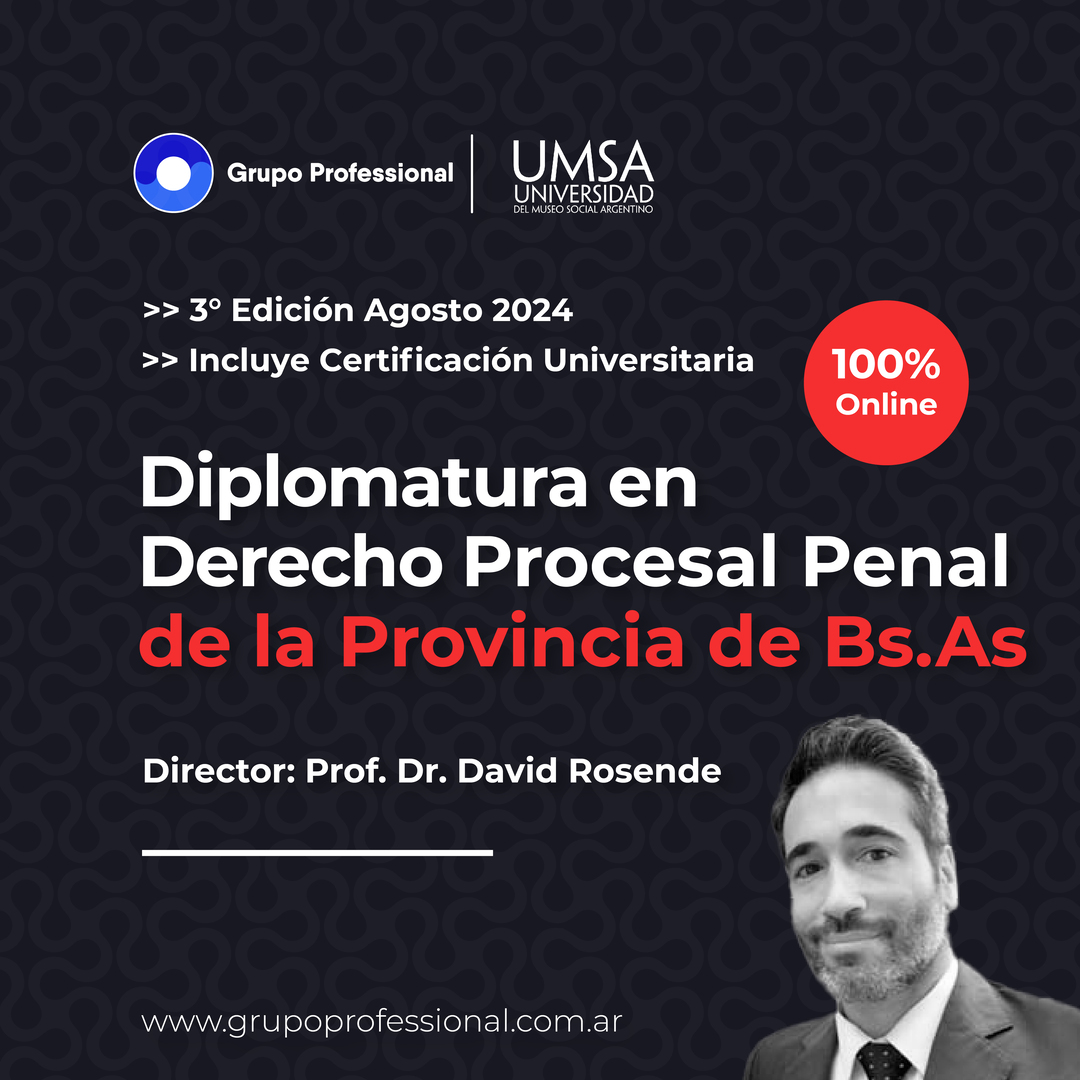 Diplomatura en Derecho Procesal Penal de la Provincia de Bs.As.