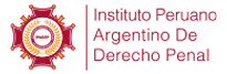 Instituto Peruano Argentino de Derecho Penal